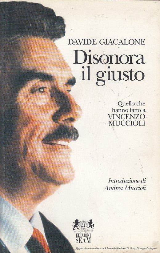 LS- DISONORA IL GIUSTO - GIACALONE - SEAM -- 1a ED. - 1996 - B - ZFS323