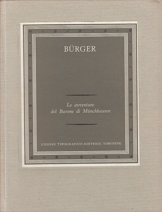 LN- LE AVVENTURE DEL BARONE DI MUNCHHAUSEN - BURGER - UTET --- 1965 - C - YFS666