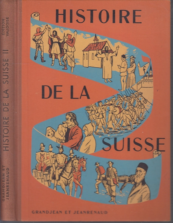 LS- HISTOIRE DE LA SUISSE - GRANDJEAN JEANRENAUD - PAYOT --- 1955 - C - XFS6