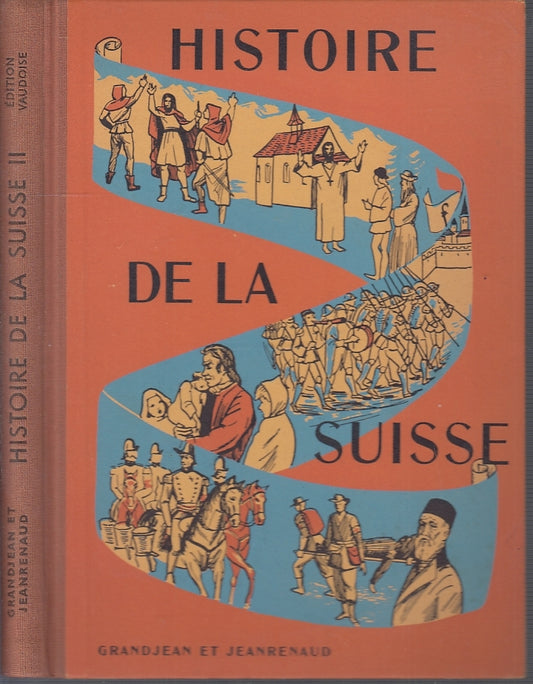 LS- HISTOIRE DE LA SUISSE - GRANDJEAN JEANRENAUD - PAYOT --- 1955 - C - XFS6