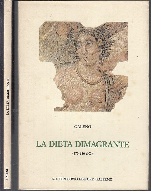 LZ- LA DIETA DIMAGRANTE 170 180 d.c. - GALENO - FLACCOVIO --- 1989 - BS- XFS20