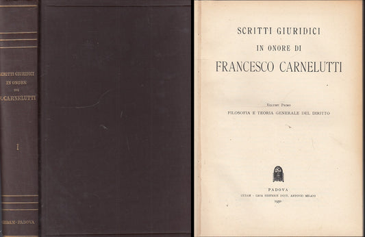 LZ- SCRITTI GIURIDICI IN ONORE DI FRANCESCO CARNELUTTI -- CEDAM--- 1950- C- XFS9