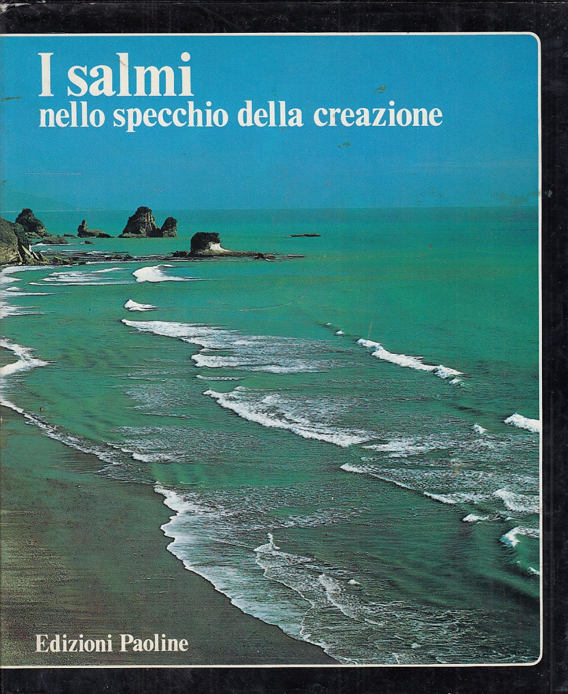 LR- I SALMI NELLO SPECCHIO DELLA CREAZIONE - RAVASI- PAOLINE--- 1983- CS- YFS660