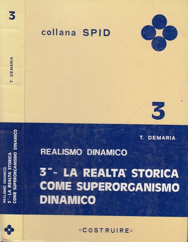 LZ- REALISMO DINAMICO 3 REALTA' STORICA - DEMARIA - COSTRUIRE --- 1975- B- XFS39