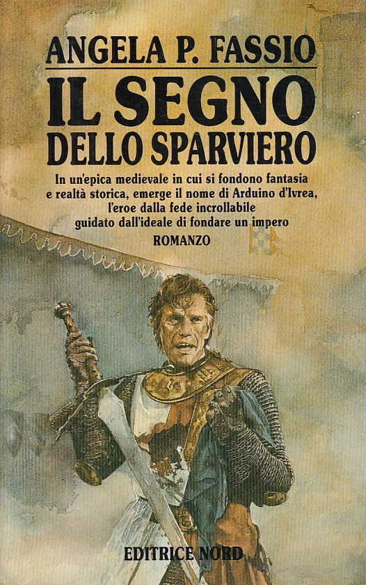 LN- IL SEGNO DELLO SPARVIERO- FASSIO - NORD - NARRATIVA -- 1991 - BS - ZFS281