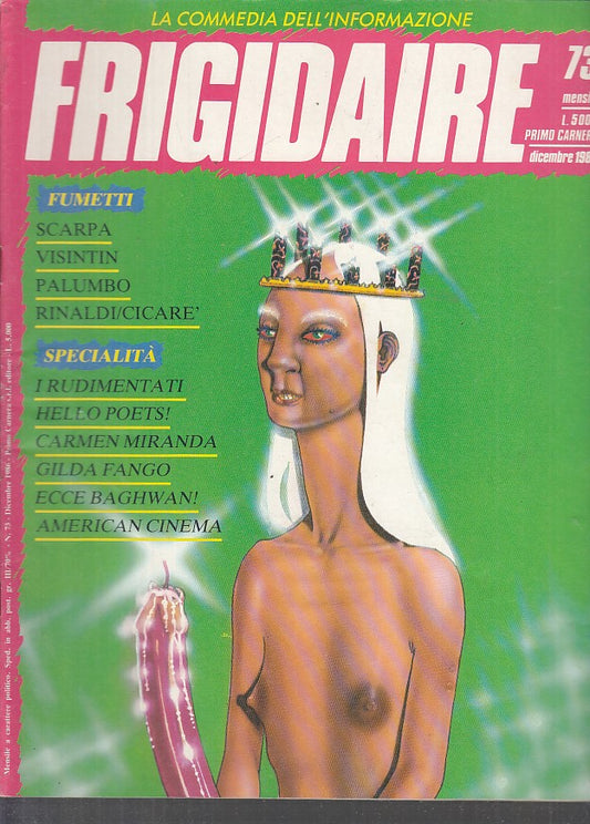 FR- RIVISTA FRIGIDAIRE N.73 -- PRIMO CARNERA - 1986 - S - PRX