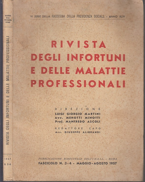 LZ- RIVISTA DEGLI INFORTUNI E MALATTIE PROFESSIONALI -- INAIL --- 1957- B- XFS37