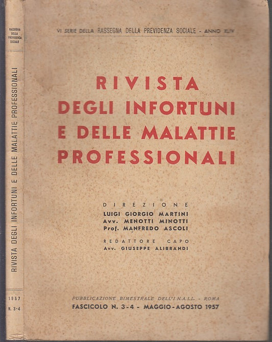 LZ- RIVISTA DEGLI INFORTUNI E MALATTIE PROFESSIONALI -- INAIL --- 1957- B- XFS37