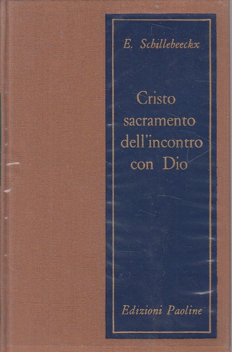 LD- CRISTO SACRAMENTO DELL'INCONTRO CON DIO -- PAOLINE --- 1962 - CS - YFS177