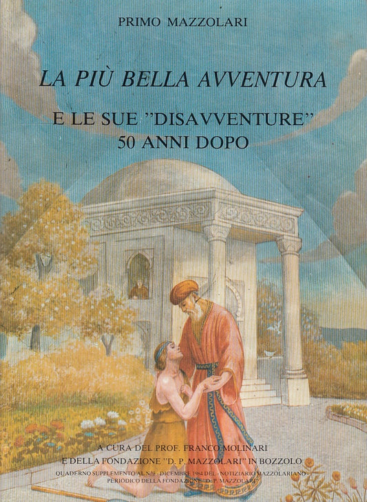 LD- PIU' BELLA AVVENTURA DISAVVENTURE 50 ANNI DOPO- MAZZOLARI---- 1985- B-YFS660