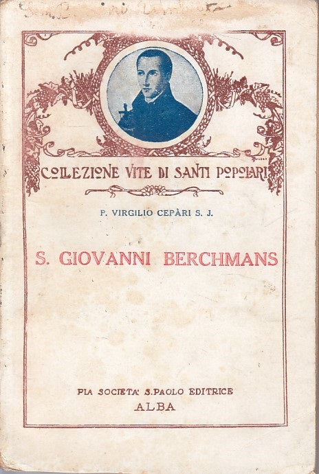 LD- S. GIOVANNI BERCHMANS - VIRGILIO CEPARI - S. PAOLO --- 1920 - B - YFS493