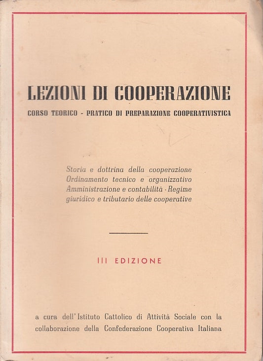 LS- LEZIONI DI COOPERAZIONI CORSO TEORICO PRATICO -- ROMA --- 1957 - B - YFS390