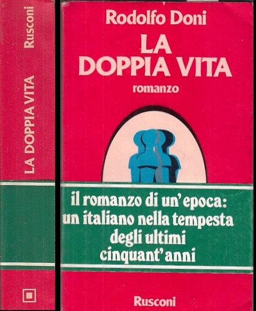 LN- LA DOPPIA VITA FASCETTA EDITORIALE - RODOLFO DONI- RUSCONI--- 1980- B- XFS24