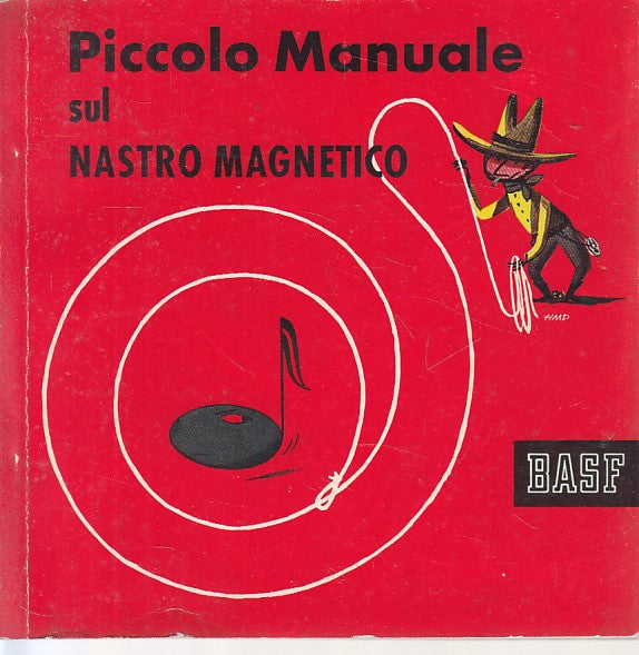 LZ- PICCOLO MANUALE DEL NASTRO MAGNETICO BASF -- BASF --- 1960 - B - YFS33