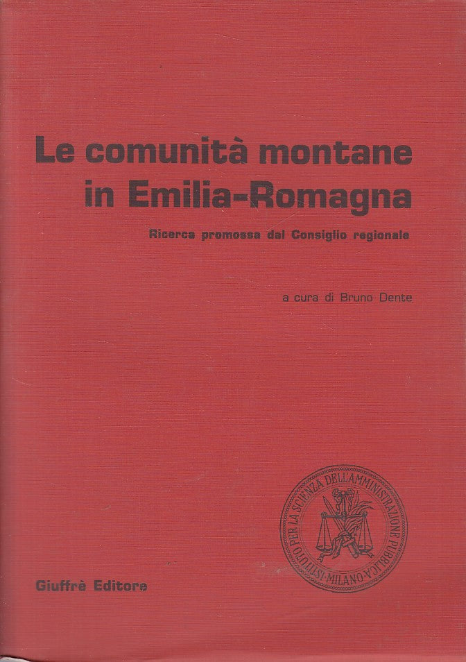 LS- LE COMUNITA' MONTANE IN EMILIA ROMAGNA- DENTE- GIUFFRE' --- 1983 - B - YFS47