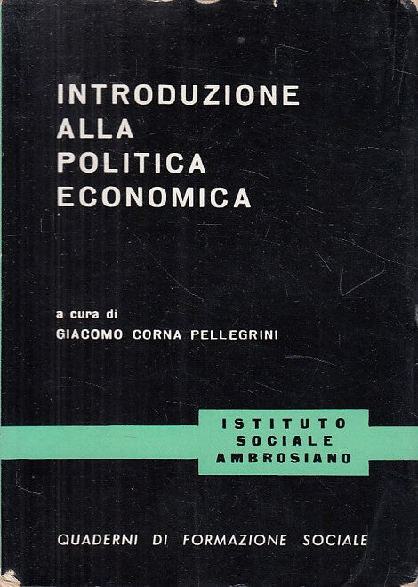 LS- INTRODUZIONE ALLA POLITICA SOCIALE - PELLEGRINI - ISA --- 1959 - B - YFS47