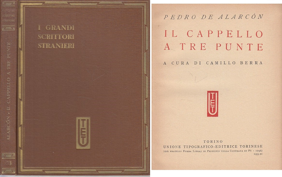 LN- GRANDI SCRITTORI STRANIERI 33 CAPPELLO- ALARCON - UTET --- 1933 - C - ZFS415