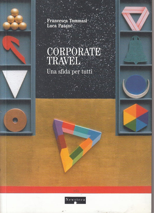 LS- CORPORATE TRAVEL UNA SFIDA PER TUTTI -- NEWSTECA --- 2002 - B - ZFS254