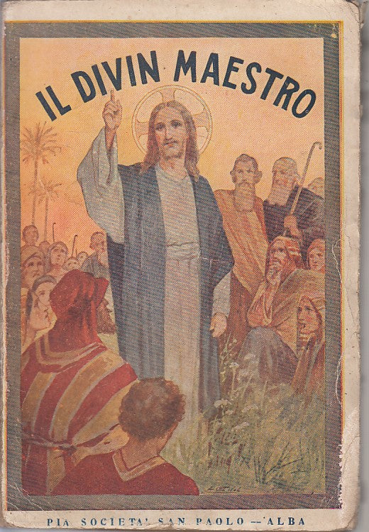 LD- IL DIVIN MASETRO O I QUATTRO VANGELI -- SAN PAOLO --- 1900 - B - ZFS245