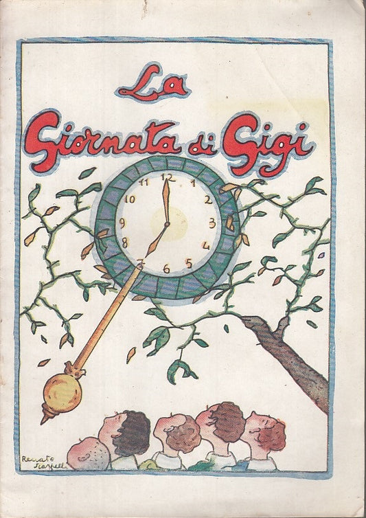 LB- LA GIORNATA DI GIGI - RENATA SCARPELLI - BARION EDITORE --- 1940 - S - XFS5