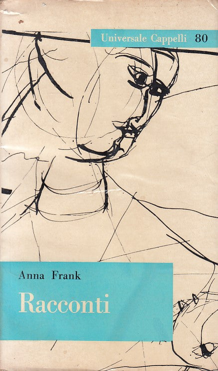 LN- RACCONTI - ANNA FRANK - CAPPELLI - UNIVERSALE -- 1963 - B - ZFS409