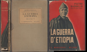 LS- LA GUERRA D'ETIOPIA - PIETRO BADOGLIO DUCE - MONDADORI --- 1936 - BS - MLT3