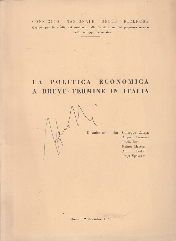 LZ- POLITICA ECONOMICA A BREVE TERMINE IN ITALIA -- ROMA --- 1969 - B - ZFS666