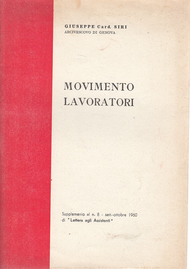 LD- MOVIMENTO LAVORATORI APPUNTI - SIRI - GENOVA --- 1960 - S - ZFS645