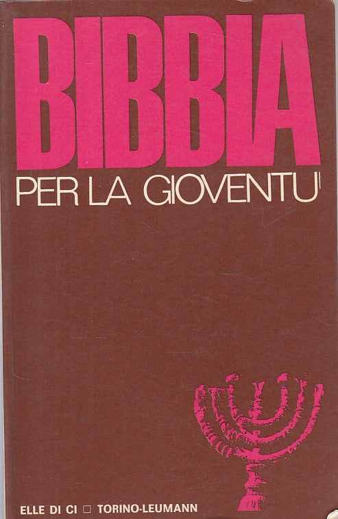 LD- BIBBIA PER LA GIOVENTU' -- LDC --- 1960 - B - ZFS645