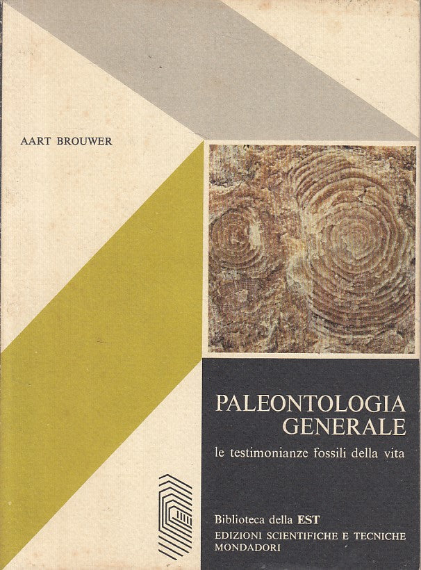 LZ- PALEONTOLOGIA GENERALE - BROUWER - MONDADORI - EST -- 1975 - B - ZFS156