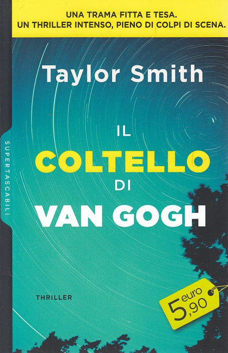 LG- IL COLTELLO DI VAN GOGH - TAYLOR SMITH- HARPER COLLINS --- 2018 - B - ZFS330