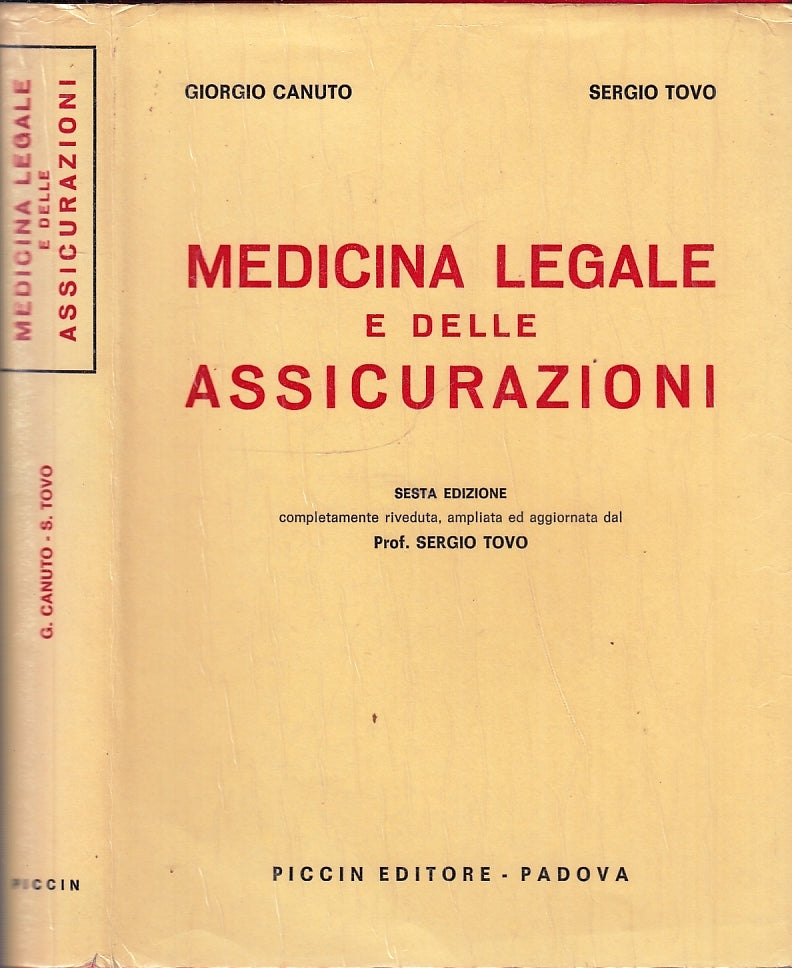 LQ- MEDICINA LEGALE E DELLE ASSICURAZIONI - CANUTO - PICCIN --- 1970- CS- ZFS702