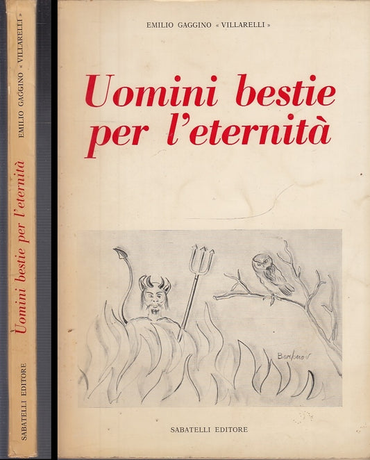 LN- UOMINI BESTIE PER L'ETERNITA'- GAGGINO VILLARELLI- SABATELLI--- 1984- B-XFS7