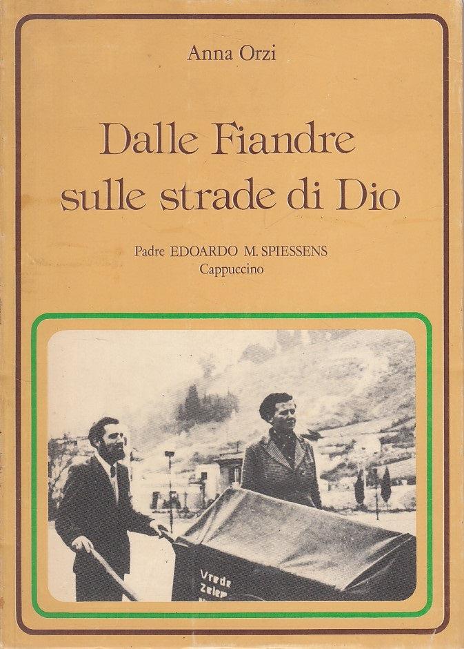 LS- DALLE FIANDRE SULLE STRADE DI DIO - ORZI - FIDENZA --- 1988 - B - ZFS47