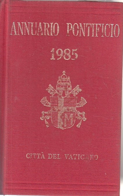 LD- ANNUARIO POTIFICIO 1985 CITTA' DEL VATICANO -- VATICANA --- 1985 - C - ZFS45