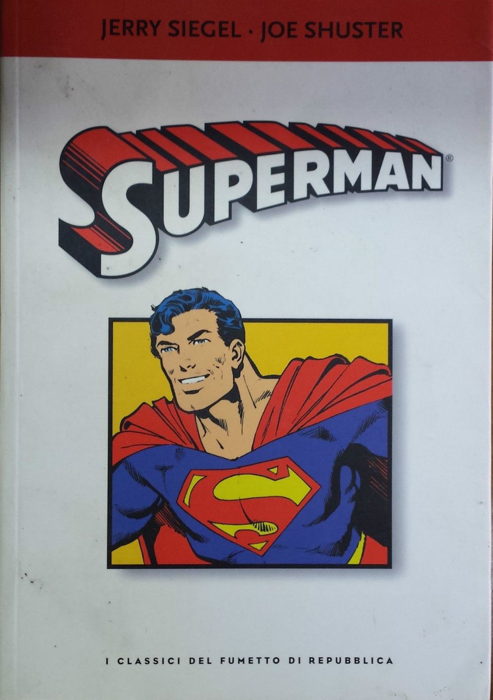 FZ- CLASSICI DEL FUMETTO DI REPUBBLICA N.14 SUPERMAN --- 2004 - QBX