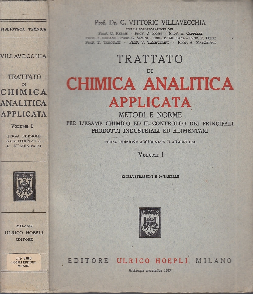 LZ- TRATTATO CHIMICA ANALITICA APPLICATA- VILLAVECCHIA- HOEPLI--- 1967- B- XFS43