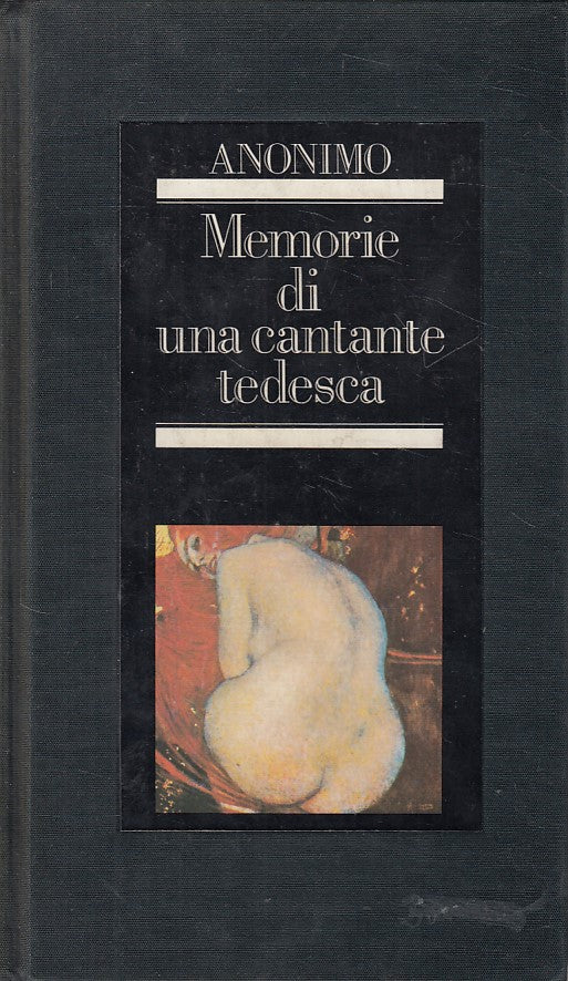 LN- MEMORIE DI UNA CANTANTE TEDESCA -- CLUB - EROTICA -- 1981 - C - ZFS300