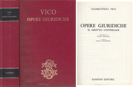 LZ- OPERE GIURIDICHE DIRITTO UNIVERSALE - VICO - SANSONI --- 1974 - C - ZFS291