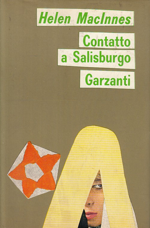 LN- CONTATTO A SALISBURGO - MACINNES - GARZANTI -- 1a ED. - 1970 - CS - ZFS282