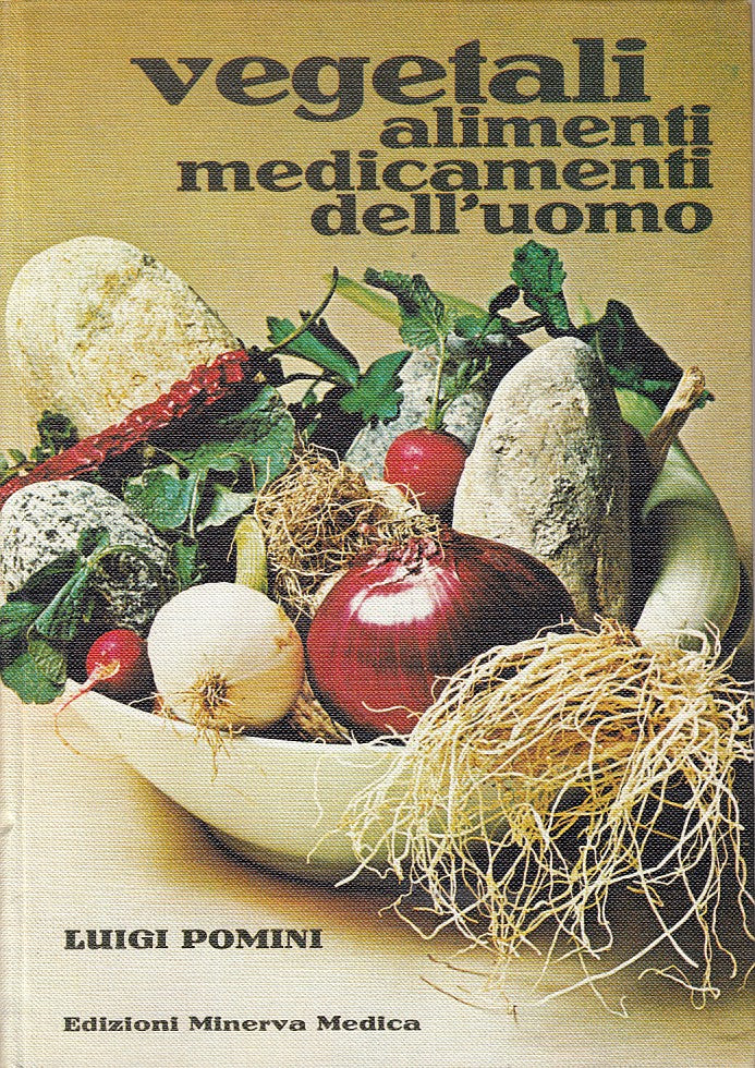 LZ- VEGETALI ALIMENTI MEDICAMENTI UOMO -- MINERVA MEDICA --- 1979 - C - ZFS672