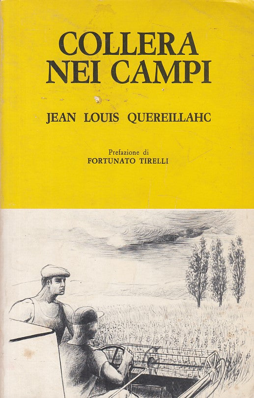 LN- COLLERA NEI CAMPI - QUEREILLAHC - EDAGRICOLE --- 1970 - B - ZFS523