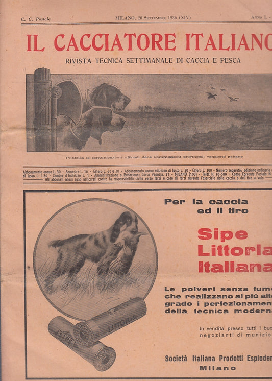 LR- RIVISTA SETTIMANALE IL CACCIATORE ITALIANO ANNO I N.38 ----- 1936- S- YFS522