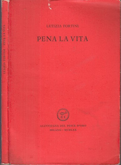 LN- PENA LA VITA - FORTINI - INSEGNA PESCE D'ORO SCHEIWILLER --- 1970 - B- XFS47