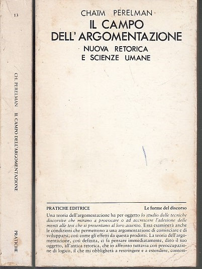 LZ- IL CAMPO DELL'ARGOMENTAZIONE - CHATM PERELMAN - PRATICHE --- 1979 - B- XFS48