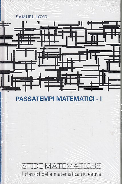 LZ- SFIDE MATEMATICHE N.24 PASSATEMPI MATEMATICI I - LOYD - RBA - 2008- C- YFS