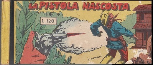 FZ- STRISCIA RACCOLTINA DAVY CROCKETT N.25 LA PISTOLA... -- MERONI- 1961- B- QCX