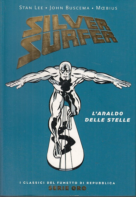 FV- CLASSICI DI REPUBBLICA SERIE ORO N.36 SILVER SURFER - MOEBIUS-- 2005- B- QCX