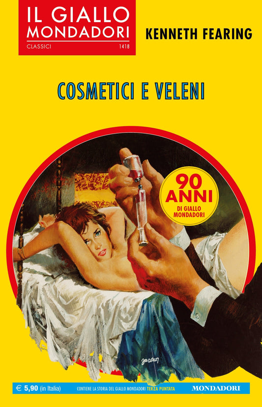 LG- GIALLI MONDADORI CLASSICI N.1418 COSMETICI E VELENI - FEARING ---- 2019- B- YFS