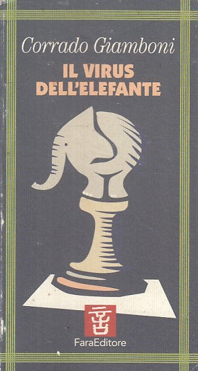 LN- IL VIRUS DELL'ELEFANTE - GIAMBONI - FARA - MICROBI -- 1999 - B - YFS26